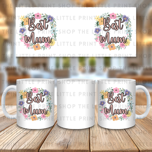 Best Mum - 11oz Sublimation Wrap