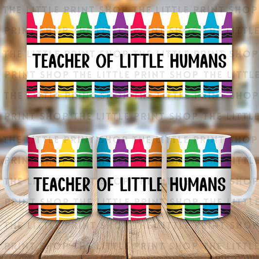 Crayon Teacher Of Humans - 11oz Sublimation Wrap