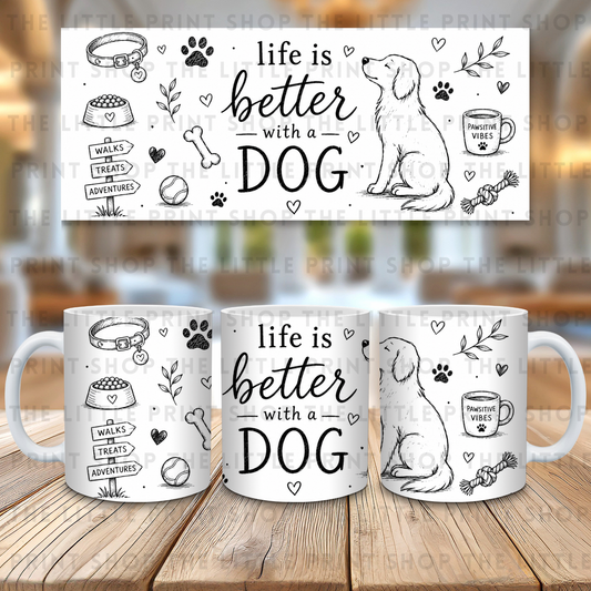 Life Is Better With A Dog Line Art - 11oz Sublimation Wrap