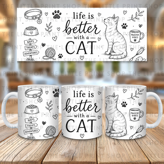 Life Is Better With A Cat Line Art - 11oz Sublimation Wrap