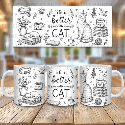 Life Is Better With A Cat Cottage Core Style - 11oz Sublimation Wrap