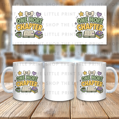 One More Chapter - 11oz Sublimation Wrap