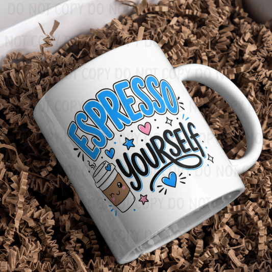 Espresso Yourself - 11oz Sublimation Wrap