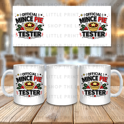 Official Mince Pie Tester - 11oz Sublimation Wrap