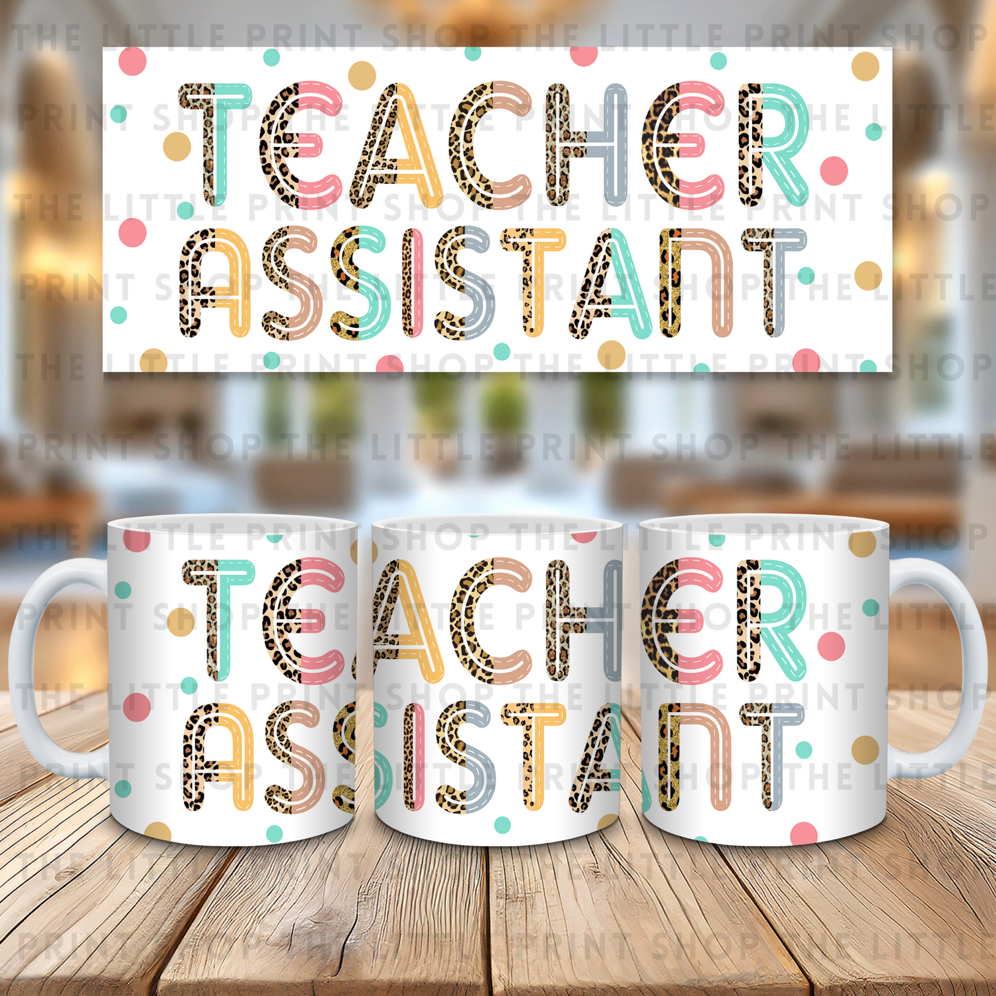 Teacher Assistant - 11oz Sublimation Wrap