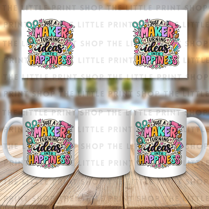 Just A Maker - 11oz Sublimation Wrap