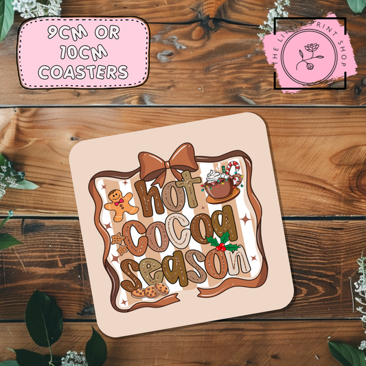 Hot Cocoa Season - Sublimation Coaster Transfer