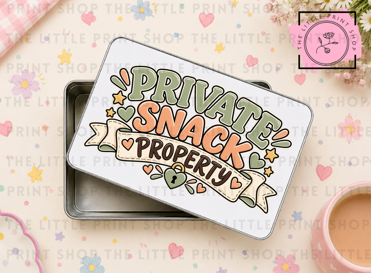 Private Snack Property - Sublimation Tin Transfer