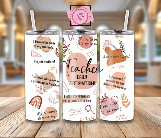 Teacher Affirmation - 20oz Sublimation Wrap