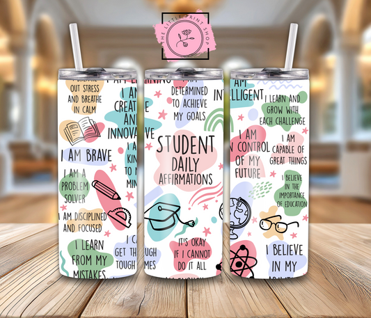 Student Daily Affirmations - 20oz Sublimation Wrap