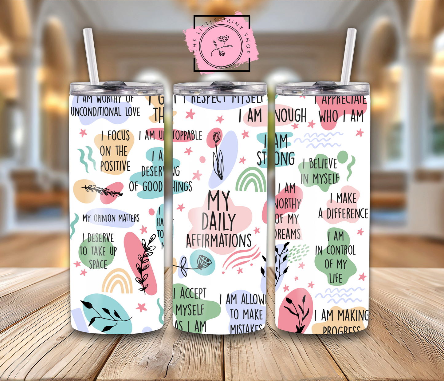 My Daily Affirmations - 20oz Sublimation Wrap