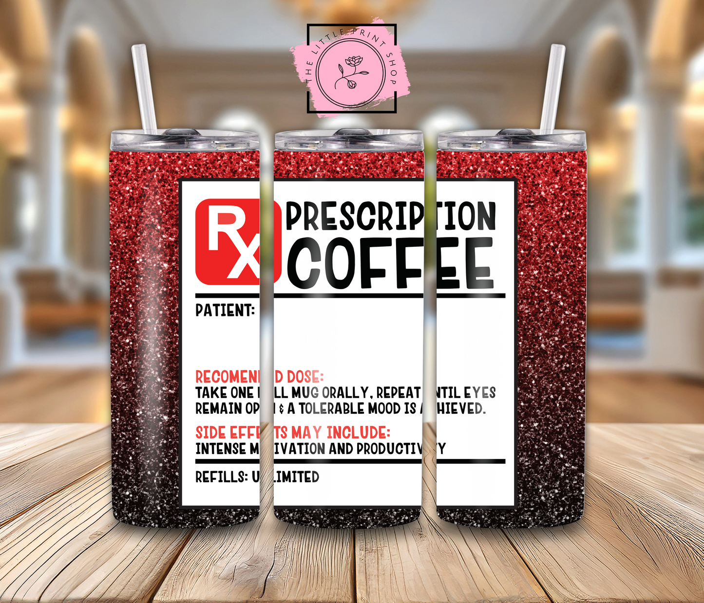 Prescription Coffee - 20oz Sublimation Wrap