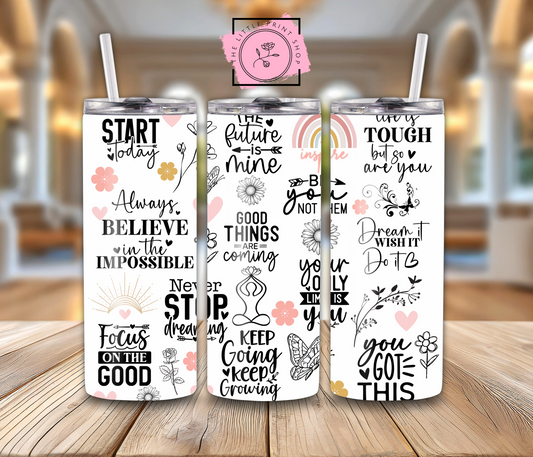 Good Things Are Coming - 20oz Sublimation Wrap