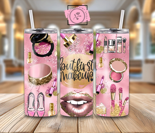 But First Makeup - 20oz Sublimation Wrap