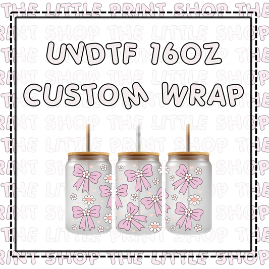 UV DTF - 16oz / Libbey Glass Can Custom Wrap
